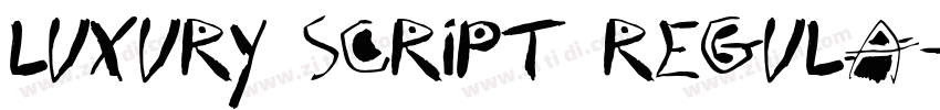 LUXURY SCRIPT REGULA字体转换